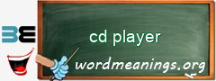 WordMeaning blackboard for cd player